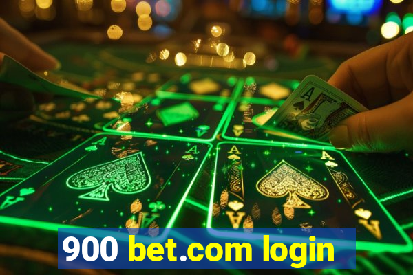 900 bet.com login